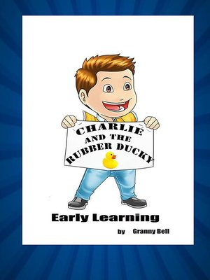 cover image of Charlie and the Rubber Ducky Early Learning